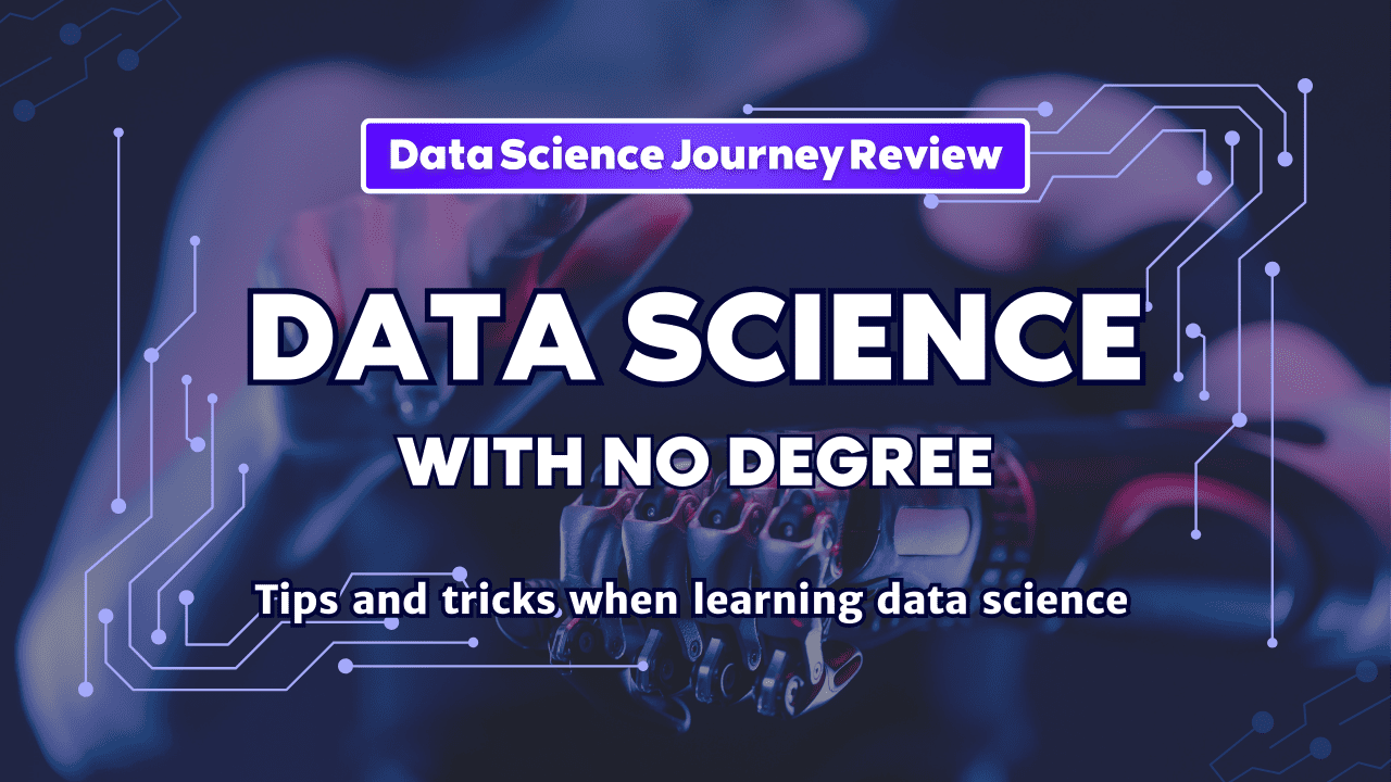 Data Science with No Degree